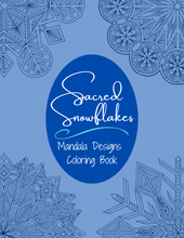 Load image into Gallery viewer, Sacred Snowflakes Coloring Book
