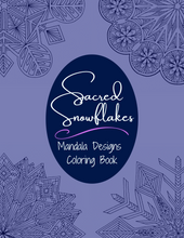 Load image into Gallery viewer, Sacred Snowflakes Coloring Book